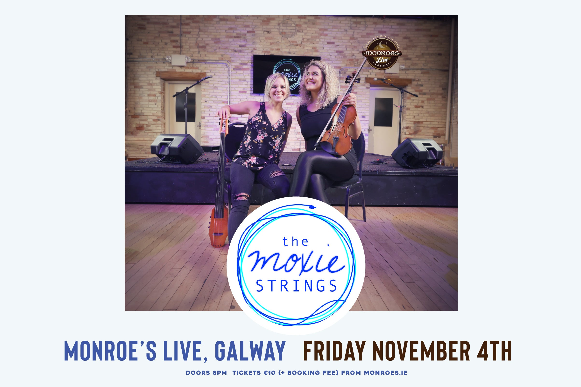 The Moxie Strings Monroesgalway the-moxie-strings-monroesgalway