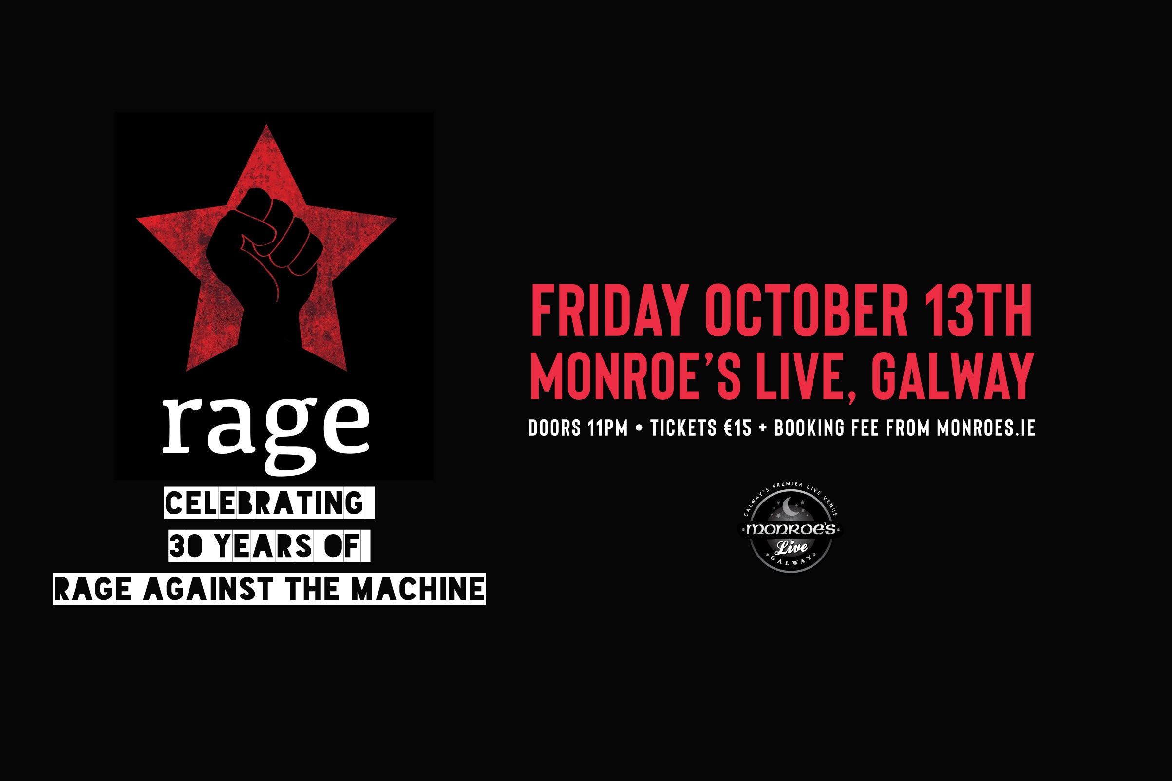 The Rage Rage: Tribute to Rage Against The Machine – monroesgalway